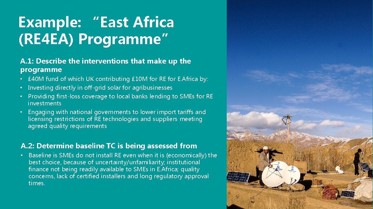 Example: “East Africa (RE 4 EA) Programme” A. 1: Describe the interventions that make Example: “East Africa (RE 4 EA) Programme” A. 1: Describe the interventions that make