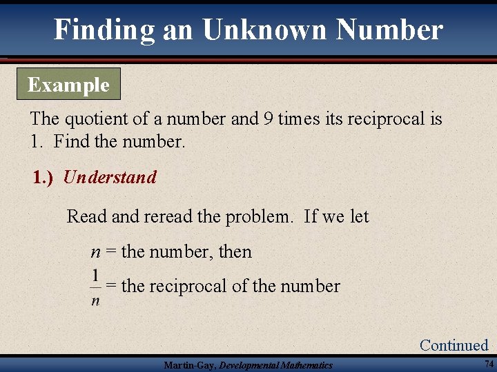 Finding an Unknown Number Example The quotient of a number and 9 times its