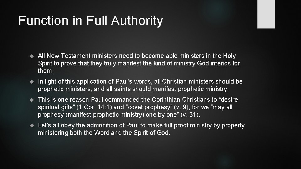 Function in Full Authority All New Testament ministers need to become able ministers in Function in Full Authority All New Testament ministers need to become able ministers in