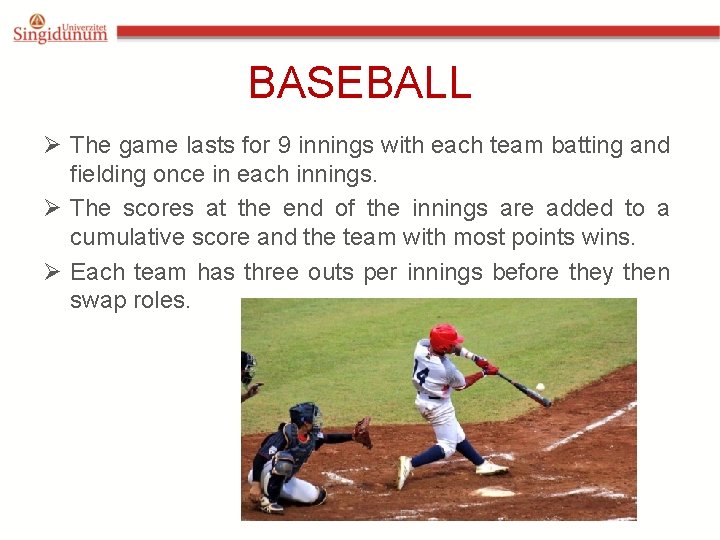 English language 4 WEEK 13 WEEK 13 Baseball