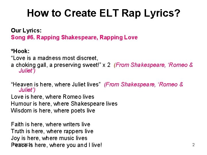 How to Create ELT Rap Lyrics? Our Lyrics: Song #6. Rapping Shakespeare, Rapping Love