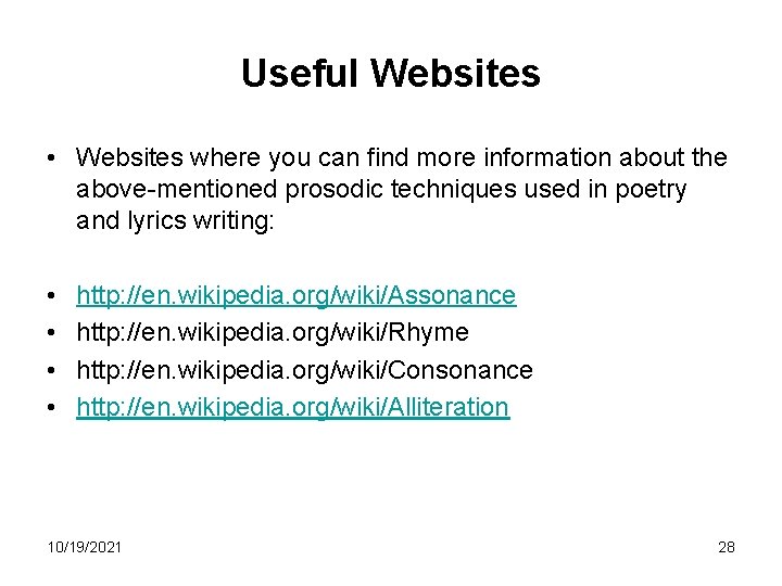 Useful Websites • Websites where you can find more information about the above-mentioned prosodic