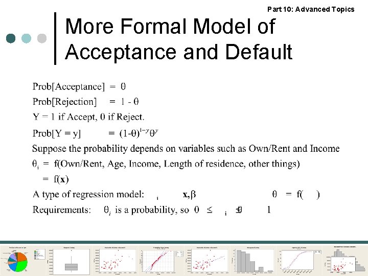 Part 10: Advanced Topics More Formal Model of Acceptance and Default 