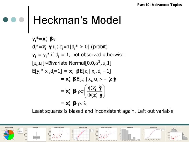 Part 10: Advanced Topics Heckman’s Model 