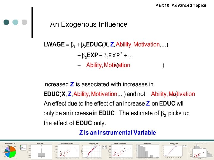 Part 10: Advanced Topics An Exogenous Influence 