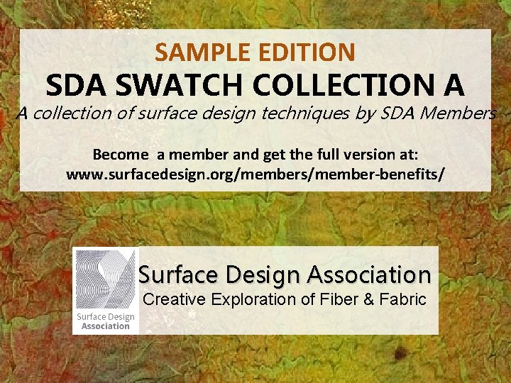 SAMPLE EDITION SDA SWATCH COLLECTION A A collection of surface design techniques by SDA