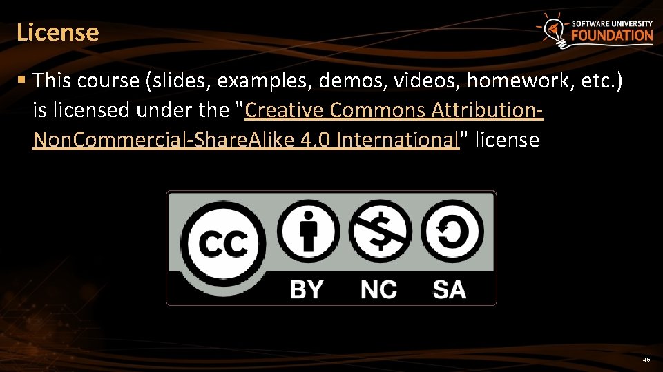 License § This course (slides, examples, demos, videos, homework, etc. ) is licensed under