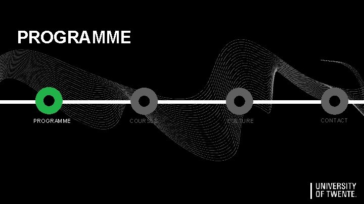 PROGRAMME COURSES CONTACT CULTURE | PROGRAMME COURSES CONTACT CULTURE |