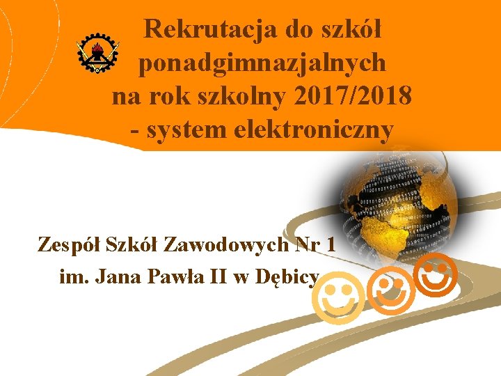 Rekrutacja do szkół ponadgimnazjalnych na rok szkolny 2017/2018 - system elektroniczny Zespół Szkół Zawodowych