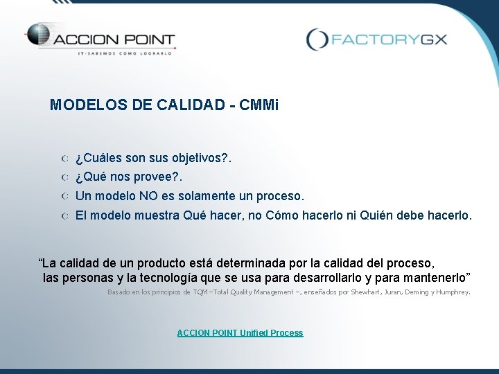 MODELOS DE CALIDAD - CMMi ¿Cuáles son sus objetivos? . ¿Qué nos provee? .