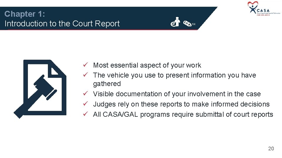 Chapter 1: Introduction to the Court Report 1 H ü Most essential aspect of