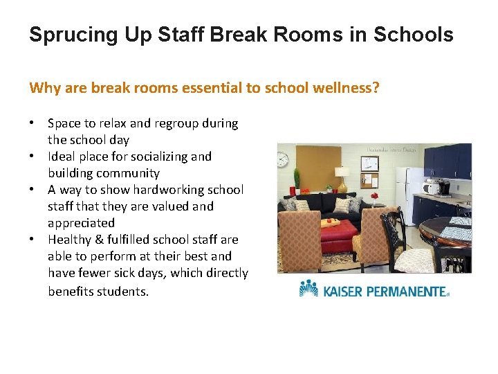 Sprucing Up Staff Break Rooms in Schools Why are break rooms essential to school