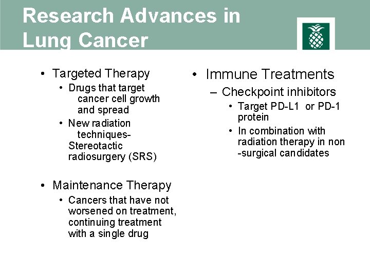 Research Advances in Lung Cancer • Targeted Therapy • Drugs that target cancer cell