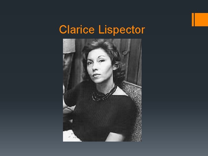 Clarice Lispector 