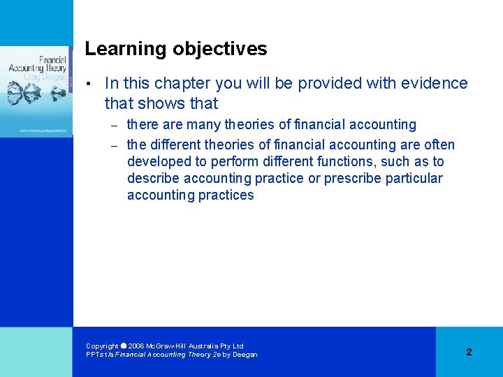 Learning objectives • In this chapter you will be provided with evidence that shows