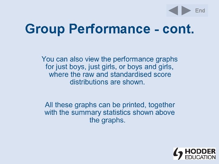 End Group Performance - cont. 