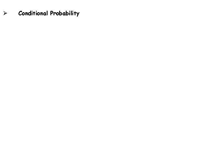 Lines and Angles 3 -1 Ø Conditional Probability Holt Geometry 