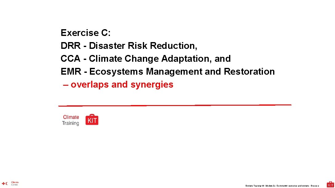 Exercise C DRR Disaster Risk Reduction CCA Climate