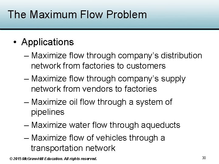 The Maximum Flow Problem • Applications – Maximize flow through company’s distribution network from The Maximum Flow Problem • Applications – Maximize flow through company’s distribution network from