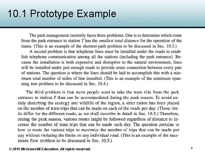10. 1 Prototype Example © 2015 Mc. Graw-Hill Education. All rights reserved. 4 10. 1 Prototype Example © 2015 Mc. Graw-Hill Education. All rights reserved. 4
