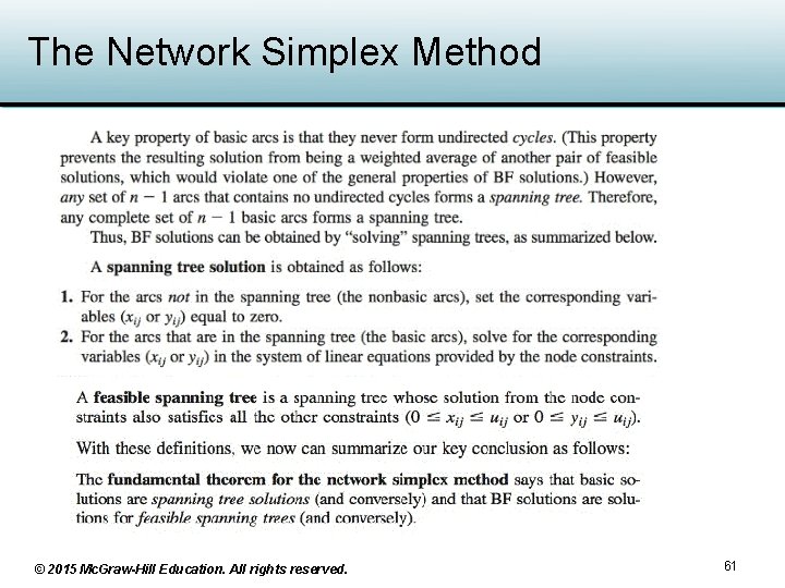 The Network Simplex Method © 2015 Mc. Graw-Hill Education. All rights reserved. 61 The Network Simplex Method © 2015 Mc. Graw-Hill Education. All rights reserved. 61