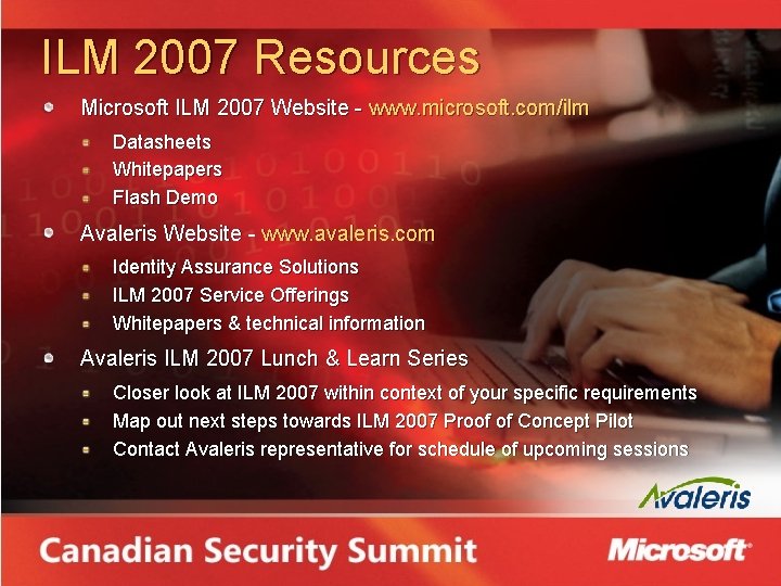 ILM 2007 Resources Microsoft ILM 2007 Website - www. microsoft. com/ilm Datasheets Whitepapers Flash