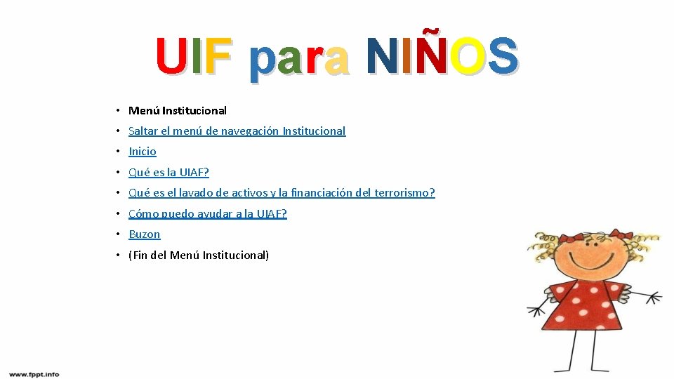 UI F p ara NI ÑO S • Menú Institucional • Saltar el menú