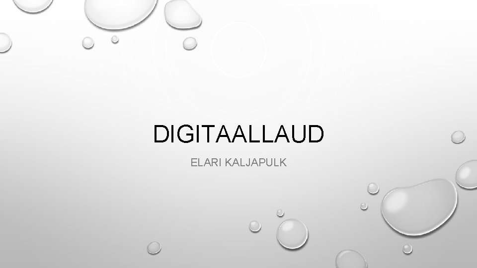 DIGITAALLAUD ELARI KALJAPULK 