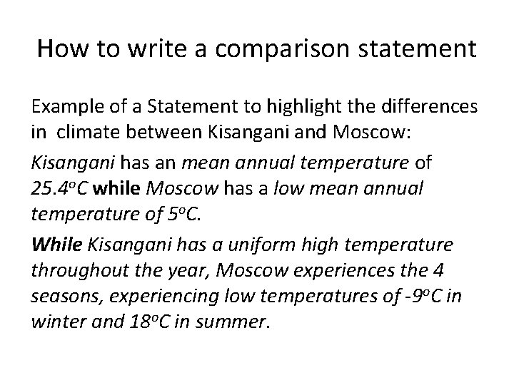 How to write a comparison statement Example of a Statement to highlight the differences