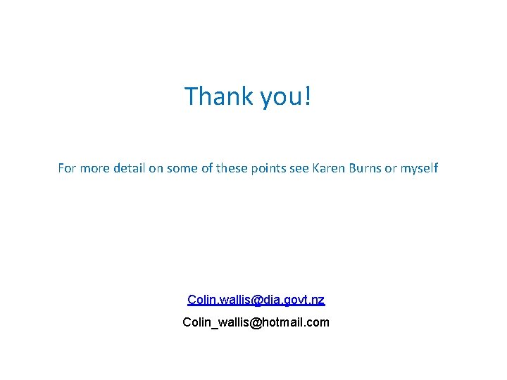 Thank you! For more detail on some of these points see Karen Burns or