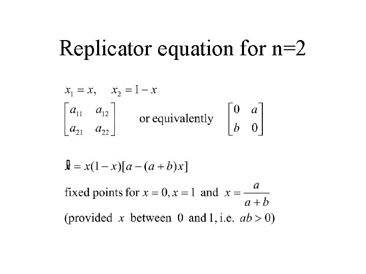 Replicator equation for n=2 