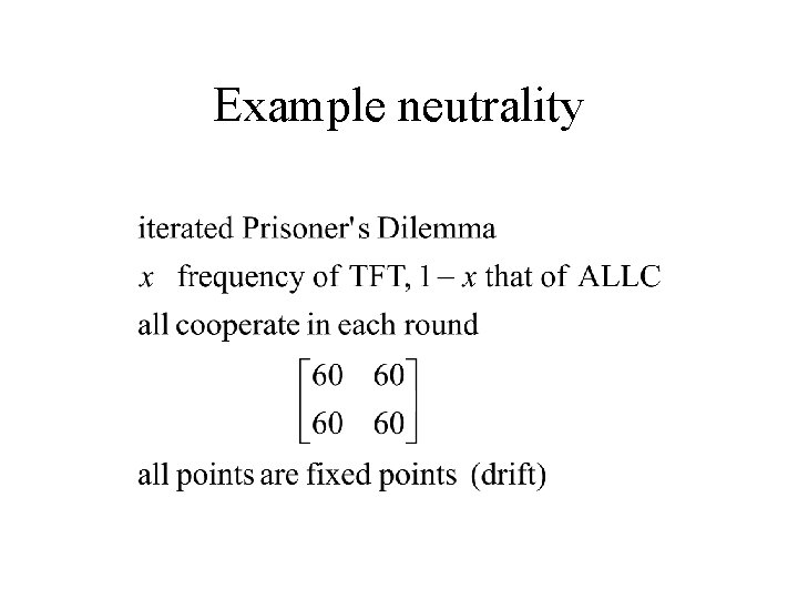 Example neutrality 