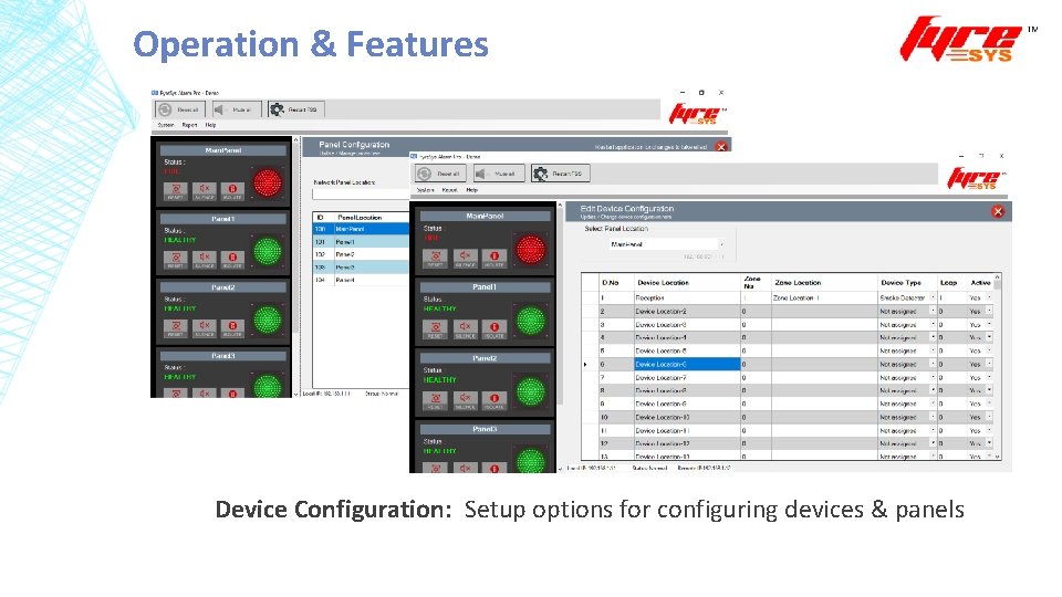 Operation & Features Device Configuration: Setup options for configuring devices & panels 