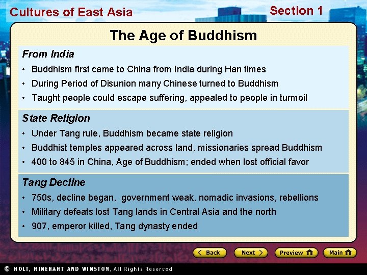 Cultures of East Asia Section 1 The Age of Buddhism From India • Buddhism