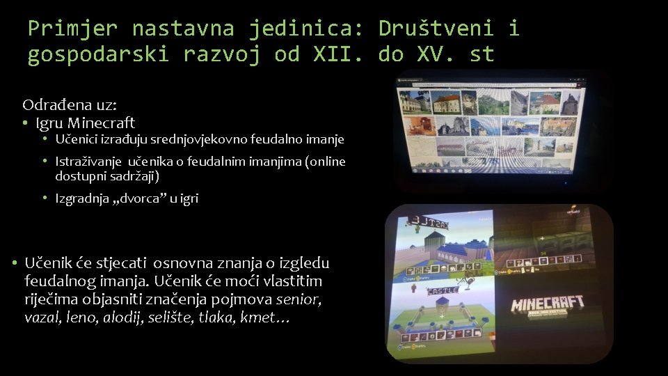 Primjer nastavna jedinica: Društveni i gospodarski razvoj od XII. do XV. st Odrađena uz: