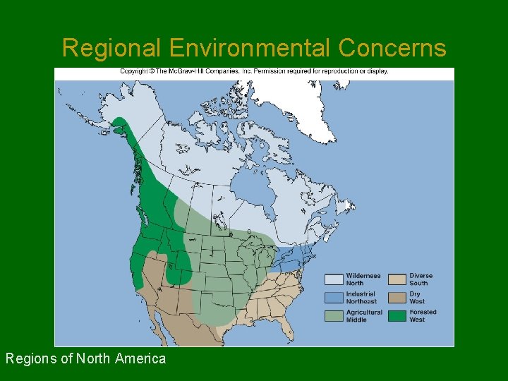 Regional Environmental Concerns Regions of North America 