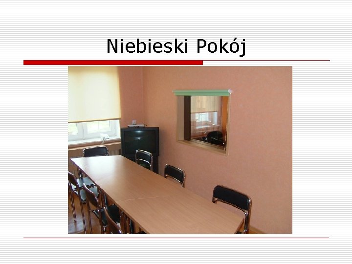 Niebieski Pokój 