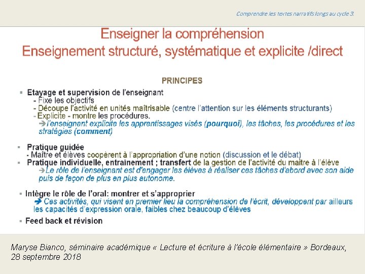 Comprendre les textes narratifs longs au cycle 3. Maryse Bianco, séminaire académique « Lecture