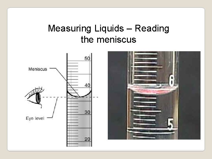 Measuring Liquids – Reading the meniscus 