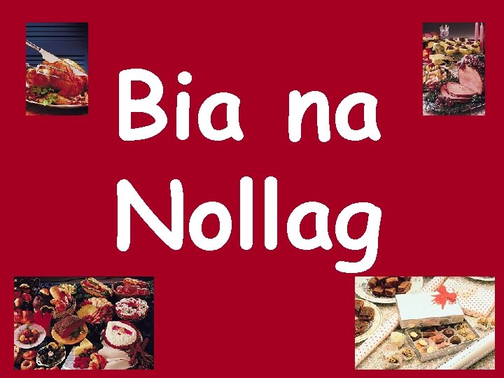 Bia na Nollag 