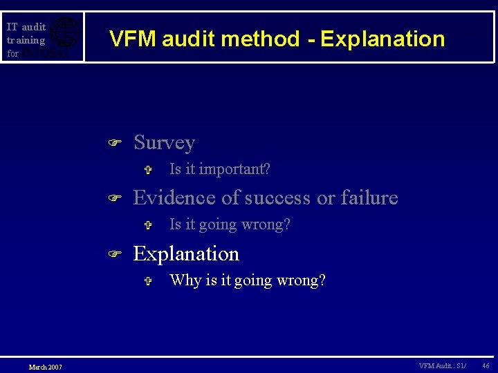 IT audit training for VFM audit method - Explanation F Survey V F Evidence