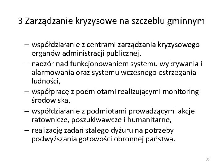 3 Zarządzanie kryzysowe na szczeblu gminnym – współdziałanie z centrami zarządzania kryzysowego organów administracji