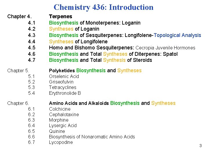 Chemistry 436: Introduction Chapter 4. 4. 1 4. 2 4. 3 4. 4 4. Chemistry 436: Introduction Chapter 4. 4. 1 4. 2 4. 3 4. 4 4.