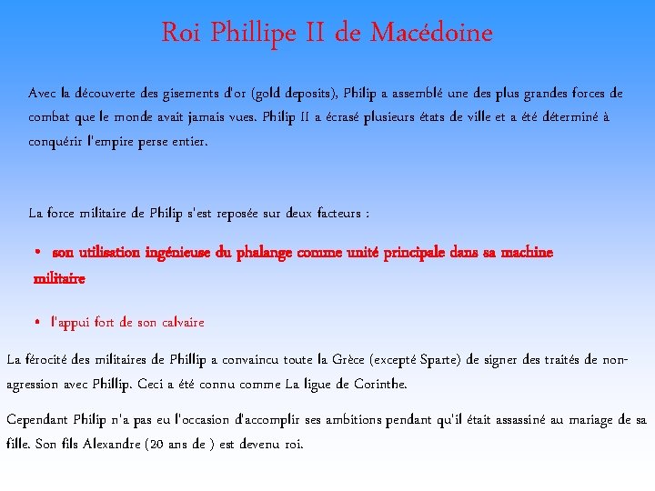 Roi Phillipe II de Macédoine Avec la découverte des gisements d'or (gold deposits), Philip