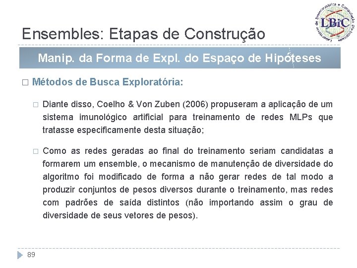 Ensembles: Etapas de Construção Manip. da Forma de Expl. do Espaço de Hipóteses �