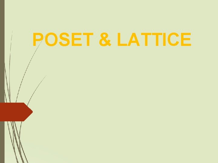 POSET & LATTICE 