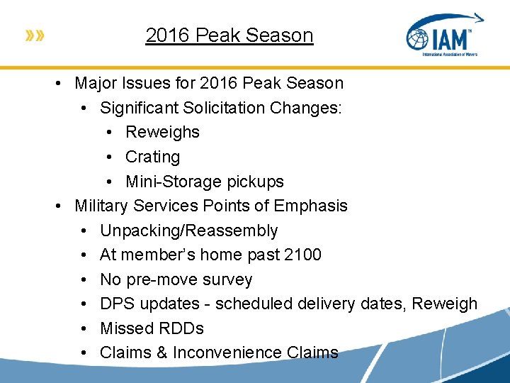 2016 Peak Season • Major Issues for 2016 Peak Season • Significant Solicitation Changes: 2016 Peak Season • Major Issues for 2016 Peak Season • Significant Solicitation Changes: