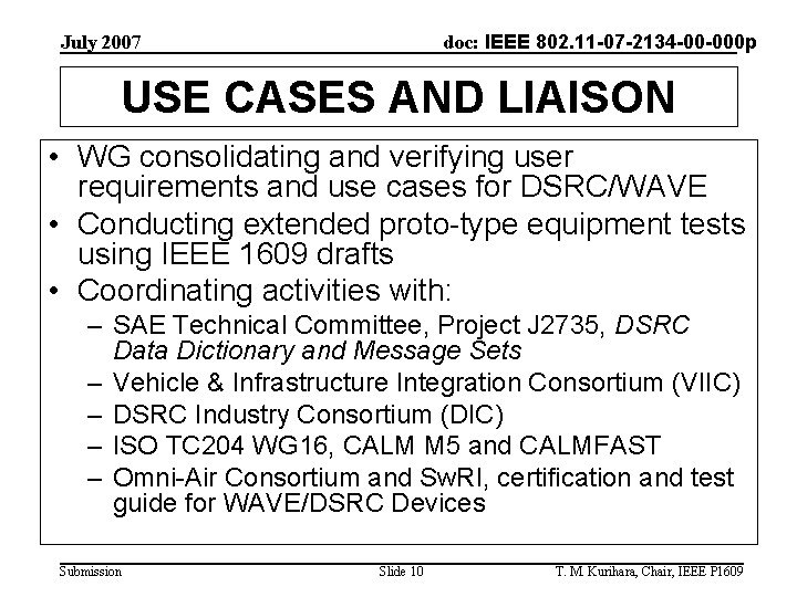 doc: IEEE 802. 11 -07 -2134 -00 -000 p July 2007 USE CASES AND