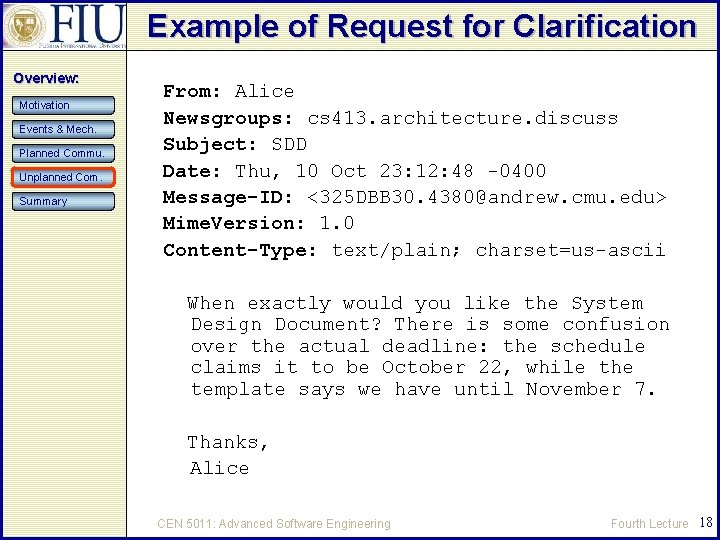Example of Request for Clarification Overview: Motivation Events & Mech. Planned Commu. Unplanned Com.