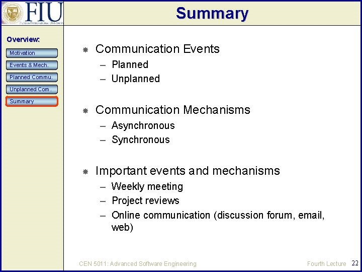 Summary Overview: Motivation Communication Events – Planned – Unplanned Events & Mech. Planned Commu.
